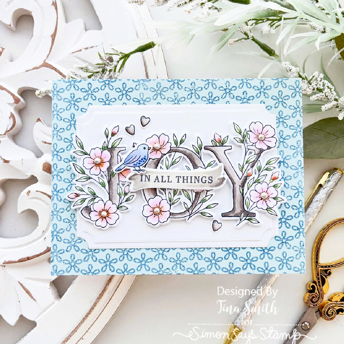 Simon Says Stamp Floral Word Builder Wafer Dies 1627sdc Always There In All Things Joy Card Tina Smith