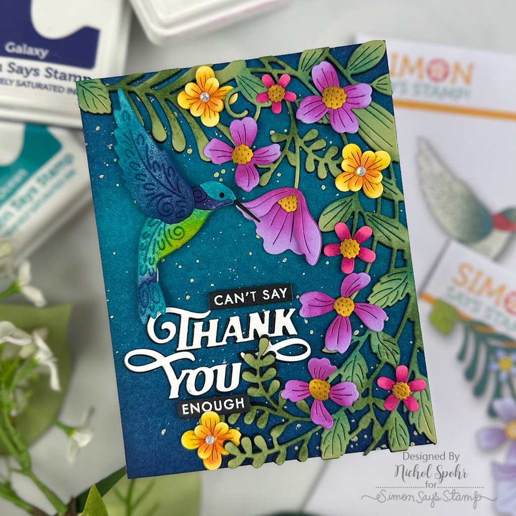 Simon Says Stamp Flourish Hummingbird Wafer Dies s1134 Every Happiness Nichol Spohr Saturated Floral Thank You Card | color-code:ALT07