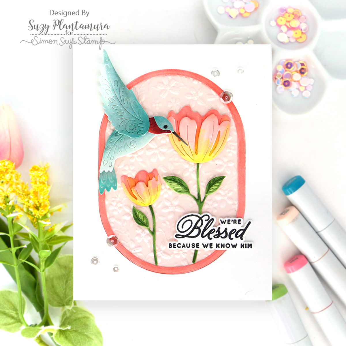 Simon Says Stamp Flourish Hummingbird Wafer Dies s1134 Every Happiness Suzy Plantamura Blessed Because We Know Him Card | color-code:ALT06