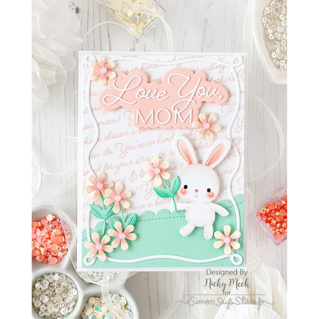 Simon Says Stamp Flower Bunny Wafer Dies s1121 In My Heart Love You, Mom Card