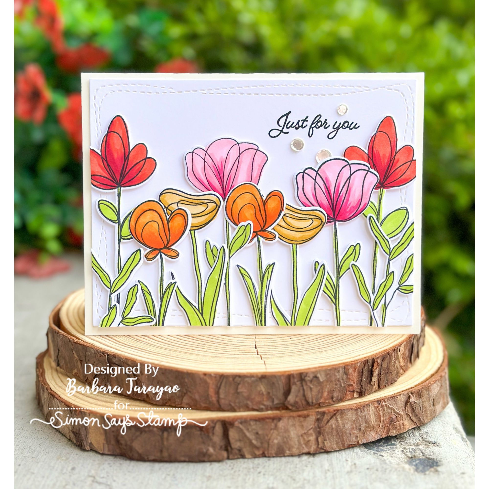 Simon Says Stamp Long Stem Florals Wafer Dies 1591sdc Just for You Card Barbara Tarayao | color-code:ALT01