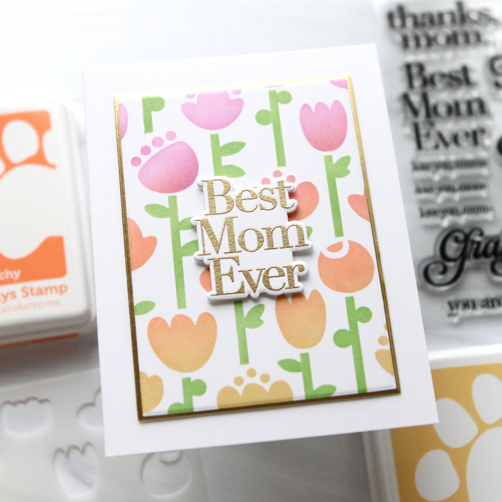 Simon Says Stamp Set of 2 Stencils Folk Flowers 1113stc In My Heart Best Mom Ever Card Cathy Zielske | color-code:ALT04
