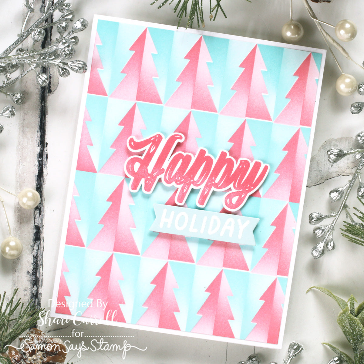 Simon Says Stamp Set of 4 Stencils Christmas Tree Halves 1160mt Stamptember Shari Carroll Happy Holiday Card