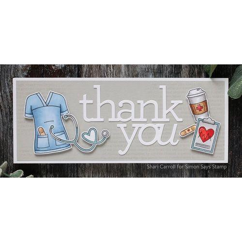 Simon Says Stamp! Simon Says Stamps and Dies WORK OF THE HEART set387woh Shari Carroll Nurse Thank You