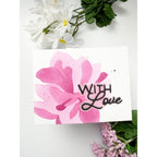 Simon Says Stamp Stencils and Dies Impressionistic Flower set1191if In My Heart Pink With Love Card
