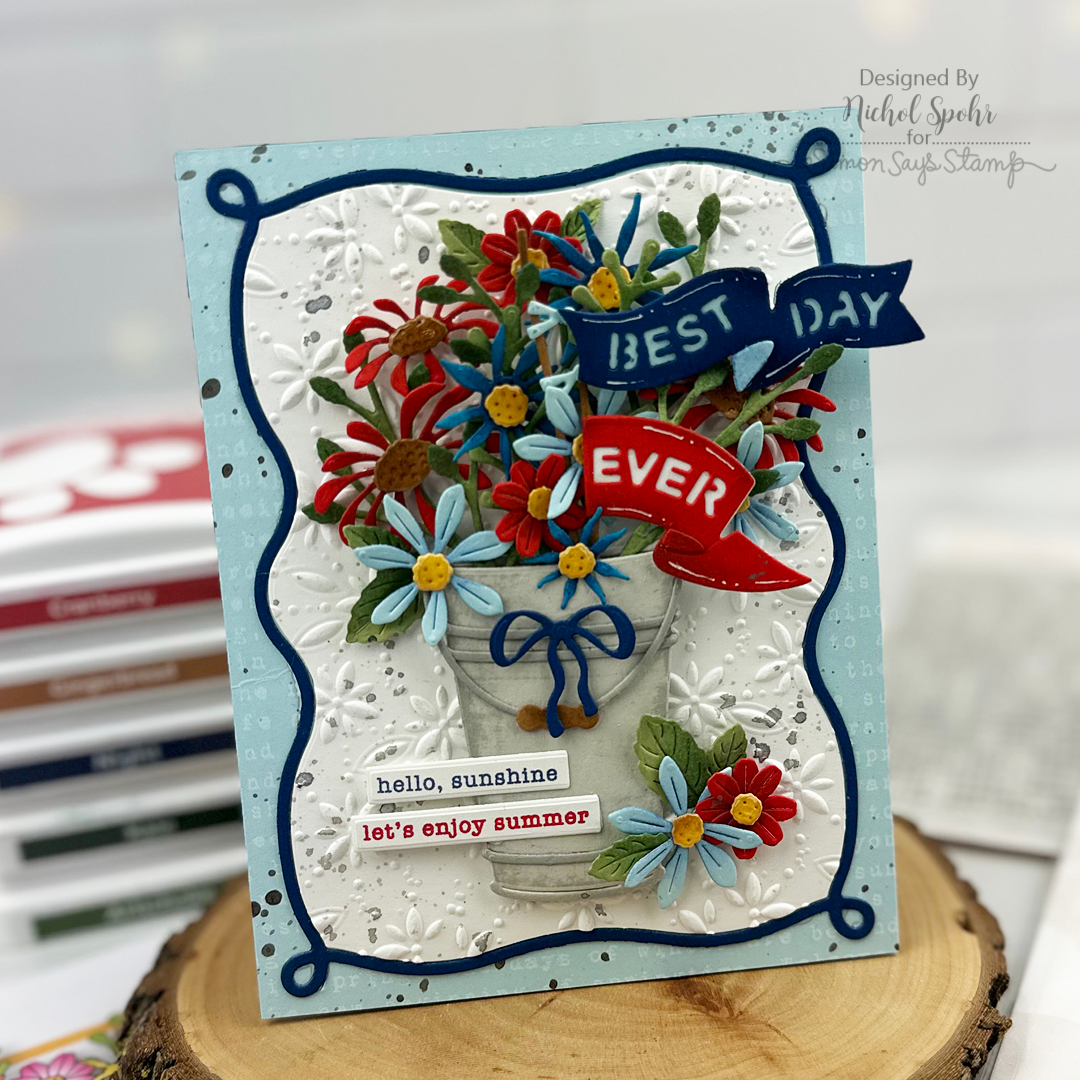 Simon Says Stamp Wildflower Bucket Wafer Dies s1124 Beautiful Moments Best Day Ever Card Nichol Spohr red and blue | color-code:ALT12