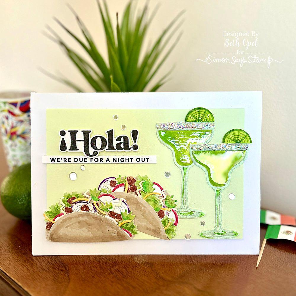 Simon Says Stamps Dies and Sentiment Strips Bundle Taco 'Bout It set774tb Celebrate Night Out Card Beth Opel