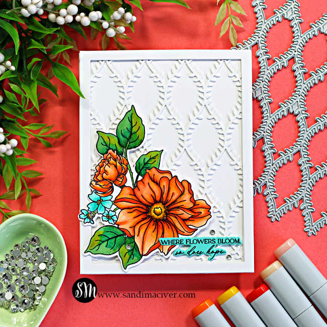 Simon Says Stamps and Dies Blooms of Encouragement set1235be Always There Hope and Orange Roses Card Sandi MacIver | color-code:ALT01