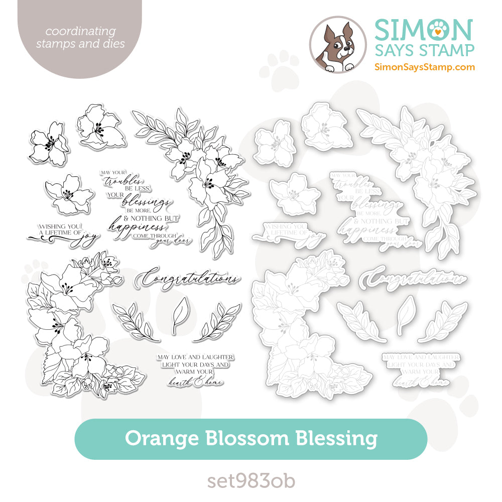 Simon Says Stamps and Dies Orange Blossom Blessings set983ob Moments in Time