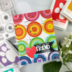 Simon Says Stamps and Dies Pop Art and Pieces set1283pa Colorful Circles Friend Card Nichol Spohr | color-code:ALT09