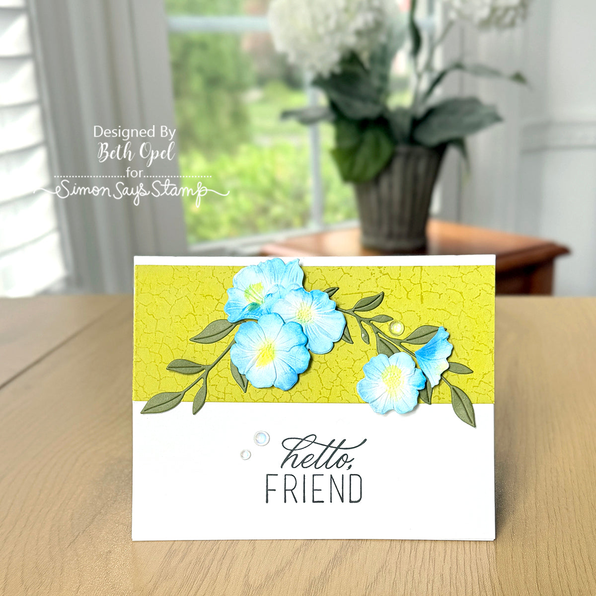 Simon Says Stamps and Dies Simply Shabby set1314ss Beth Opel Morning Glory Friend Card
