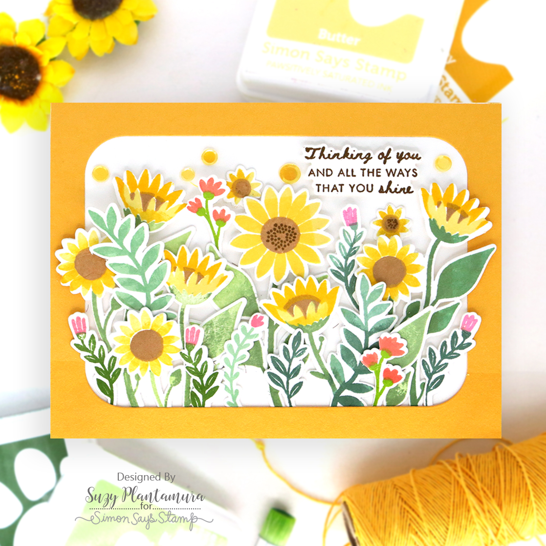 Simon Says Stamps and Dies Sunflower Meadow set1299sm Every Happiness Suzy Plantamura Late Summer Floral Thinking of You Card | color-code:ALT04