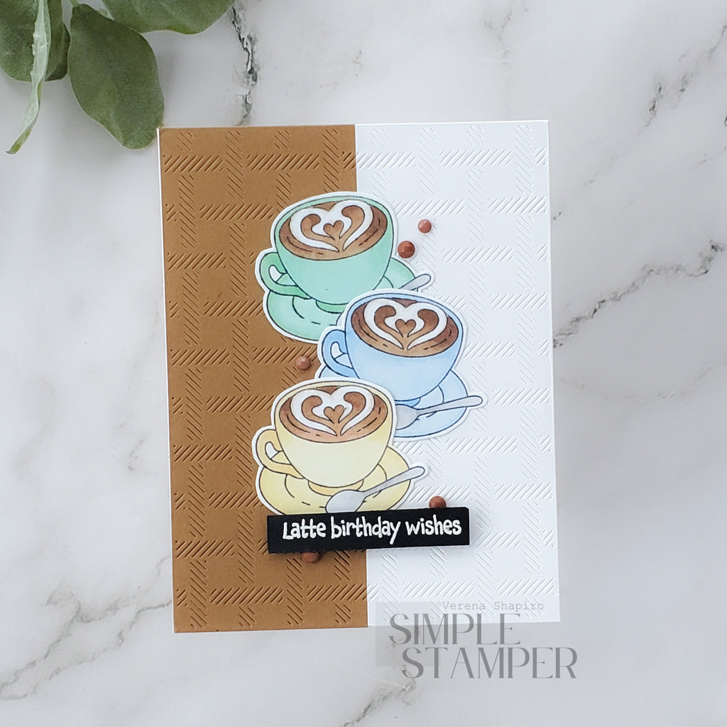 Simon Says Stamps and Dies Thanks A Latte set1199tl In My Heart Birthday Latte Card