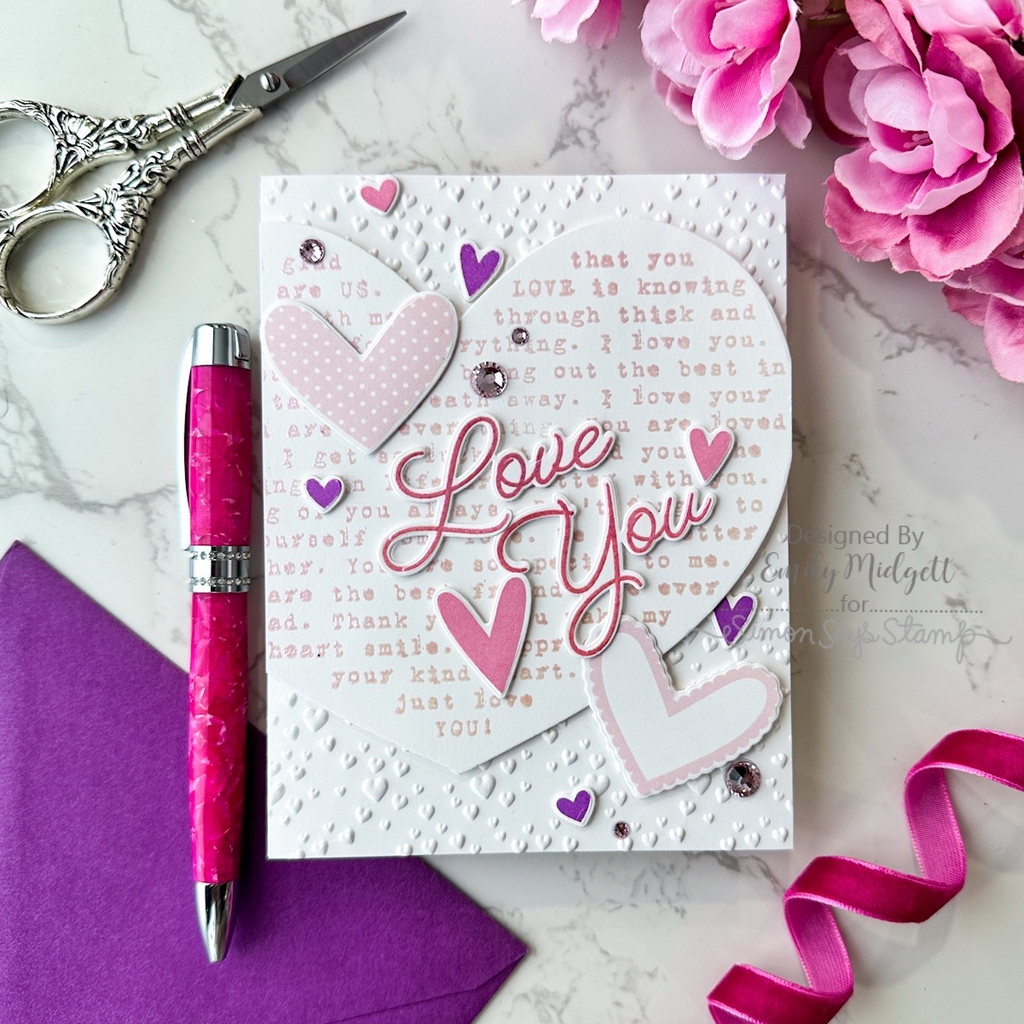 Simon Says Stamps and Dies Words of Love set1134wl Heart to Heart Love You Card | color-code:ALT01 Emily Midgett Valentine