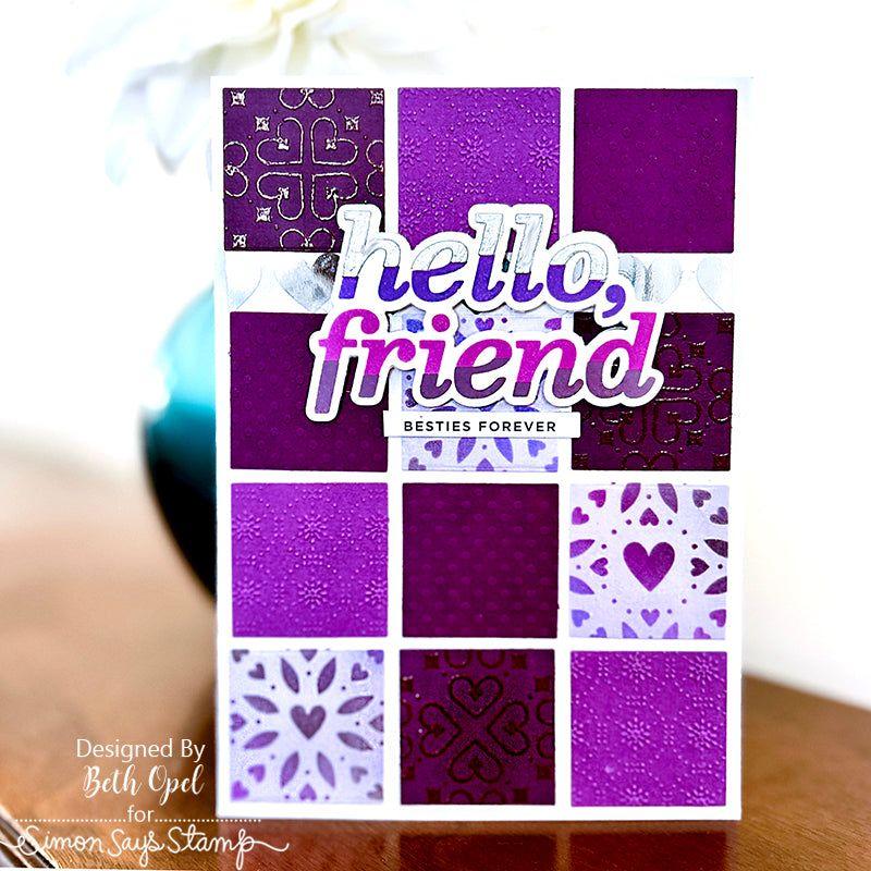 Simon Says Stencils And Dies Just My Type Friend Friend Card çBeth Opel Besties Forever