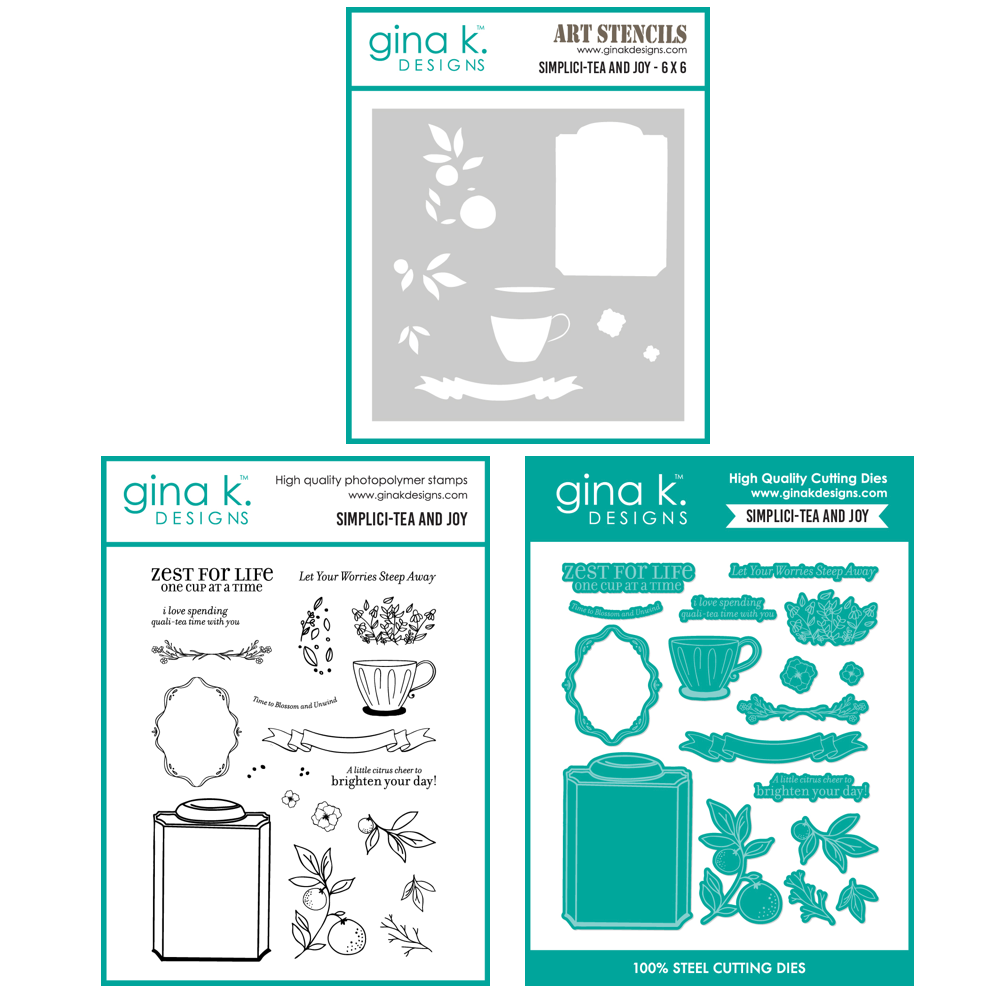 Gina K Designs Simplici-Tea and Joy Stamps Dies and Stencil