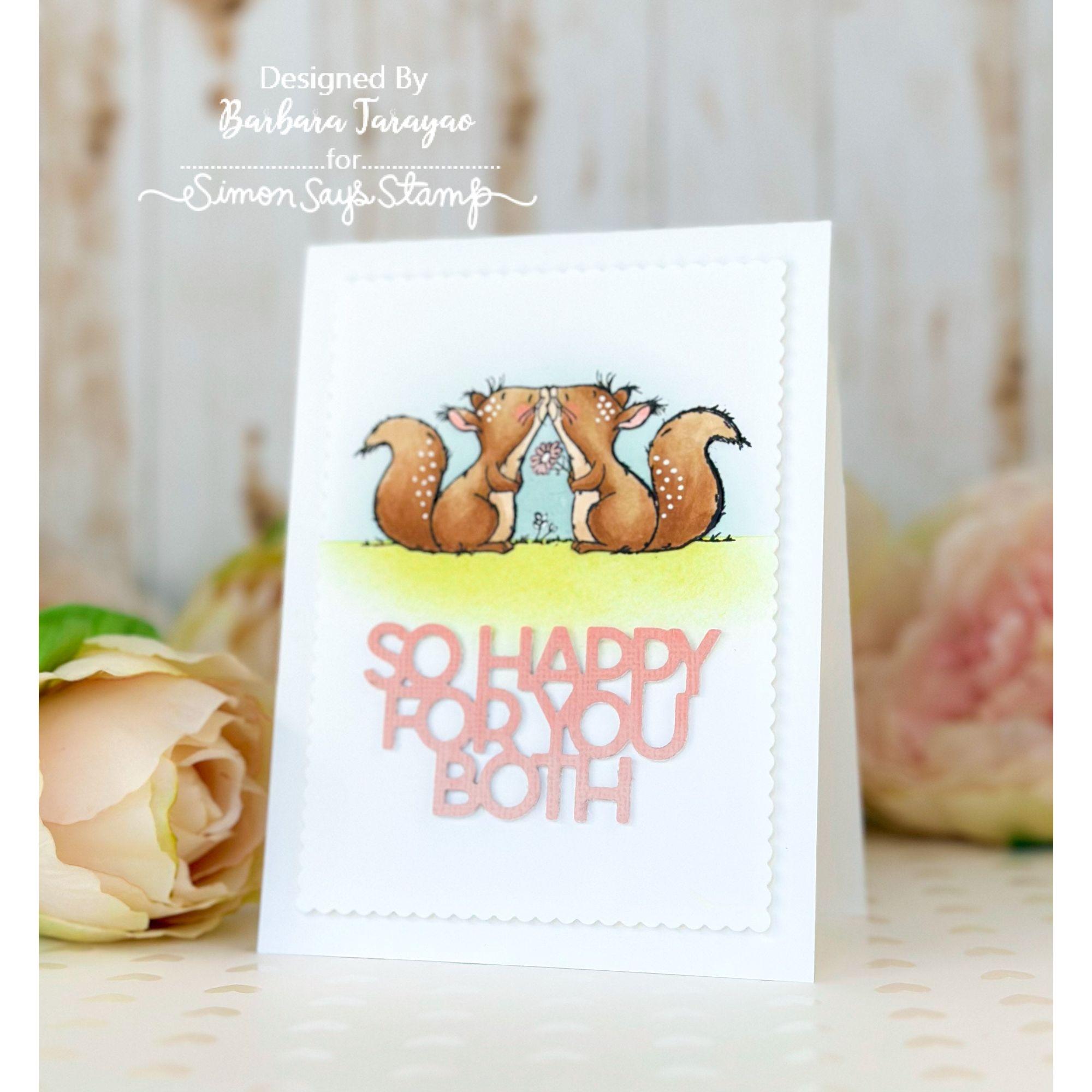 Simon Says Stamp So Happy For You Both Wafer Dies sssd112817 Dear Friend