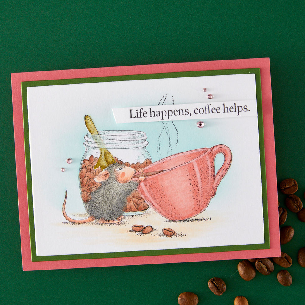 Spellbinders House Mouse Brew-tiful Day Cling Stamps rsc-063 life happens
