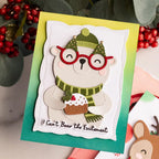 Spellbinders Spectacular Bear Etched Dies s5-722 bear with green scarf and hat red glasses i cant bear the excitement card