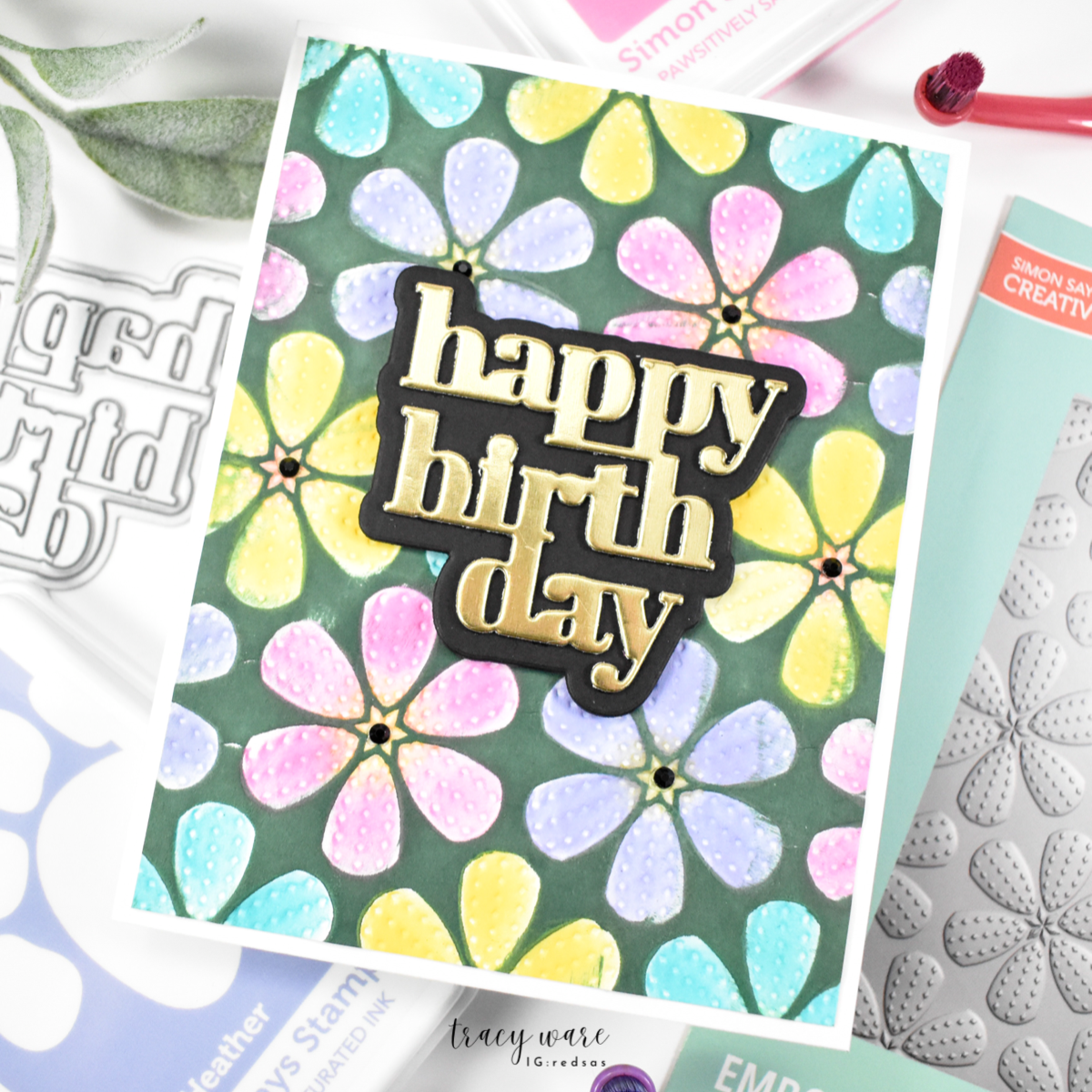 Simon Says Stamp Embossing Folder Stitched Flowers sf497 STAMPtember Birthday Card