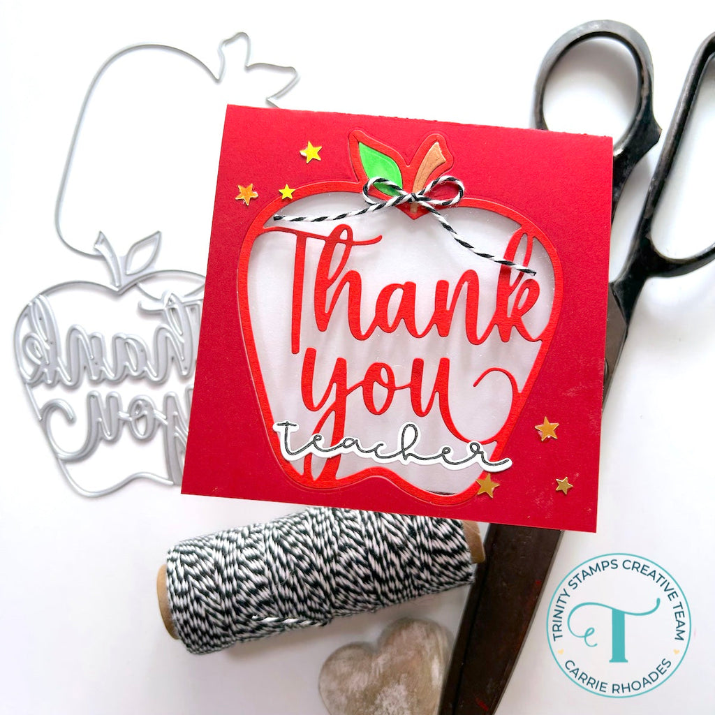 Trinity Stamps Thank You Apple Cut-Out Dies tmd-235 Teacher Appreciation Card