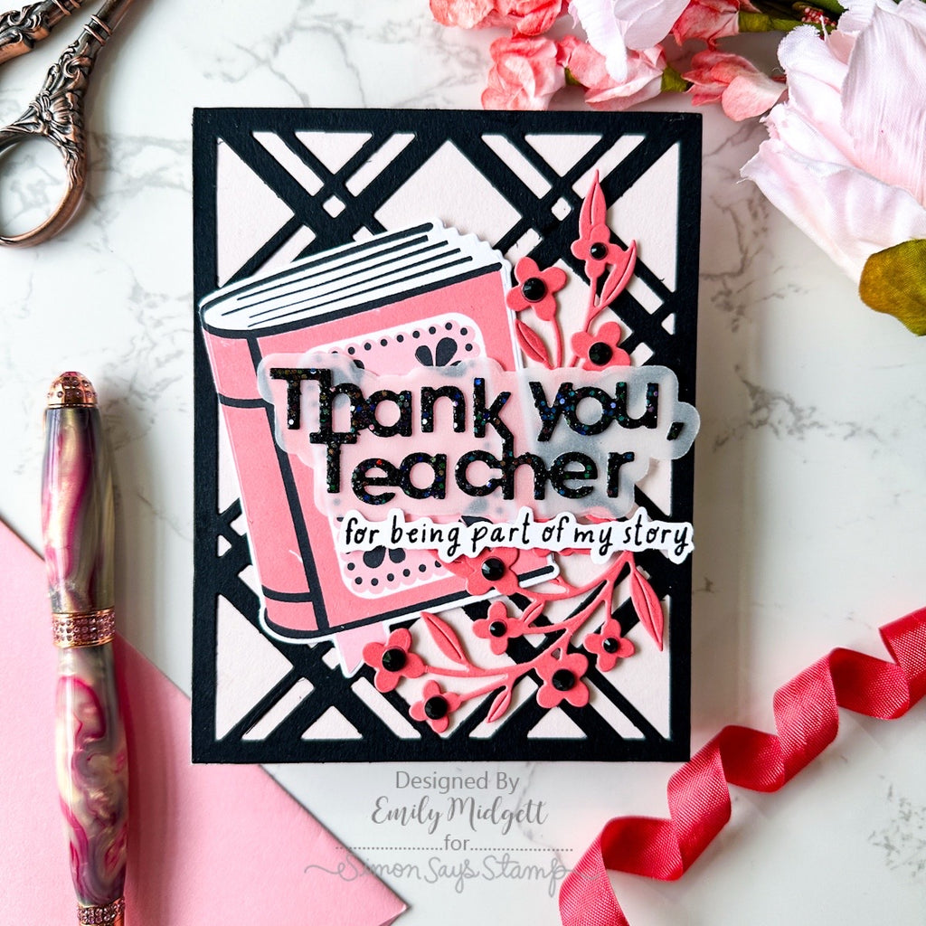 Simon Says Stamp Thank You Teacher Wafer Dies 1304sd Moments in Time Thank You Teacher Card | color-code:ALT01