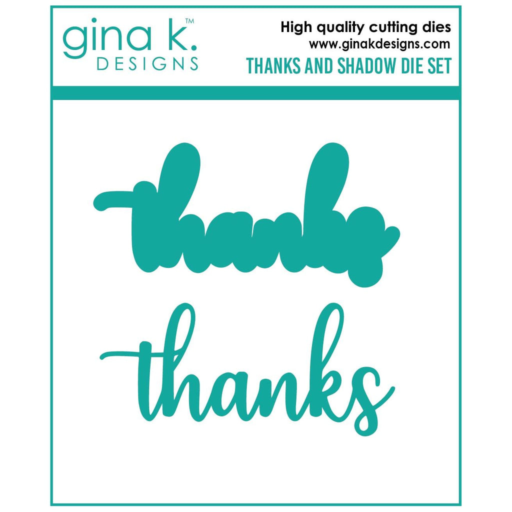 Gina K Designs THANKS AND SHADOW Dies die0260