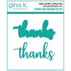 Gina K Designs THANKS AND SHADOW Dies die0260