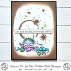 The Rabbit Hole Designs Sip Sip Ahhh! Stencil trh-056s coffee stains