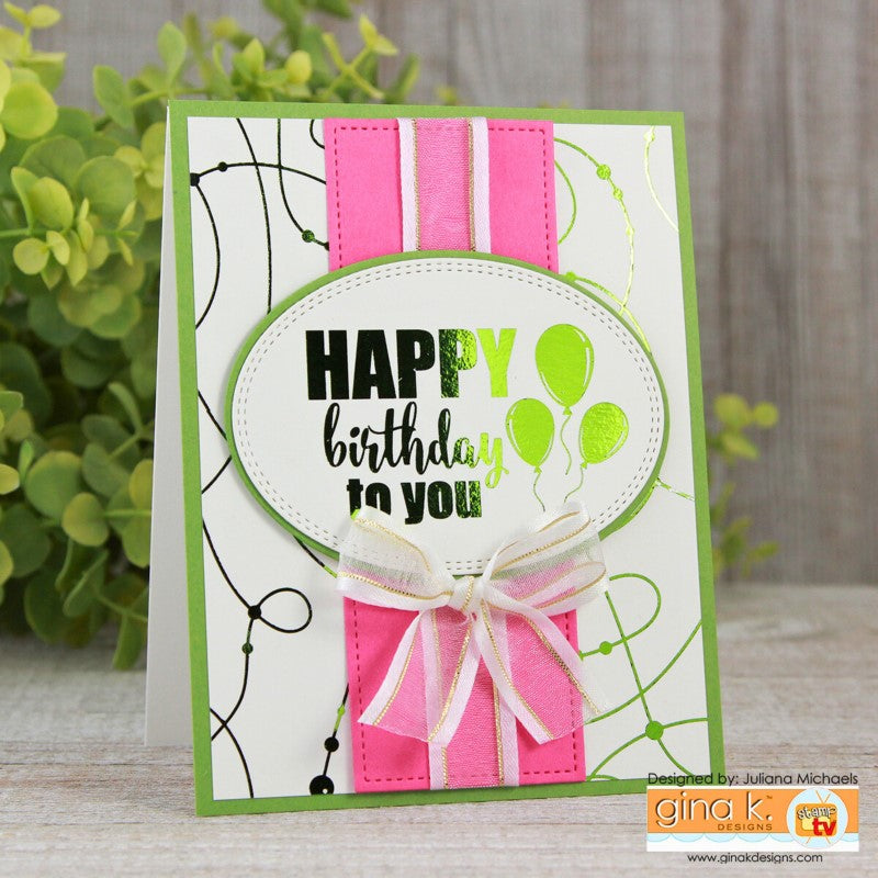 Therm O Web Gina K. Designs Dots and Strings Foil-Mates Remix Deco Foil Toner Card Fronts 18226 happy birthday