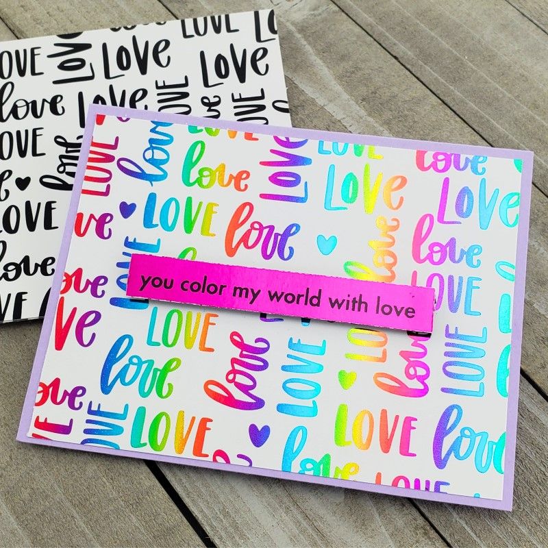 Therm O Web Love All Ways Deco Foil Toner Card Fronts 5707 you color my world