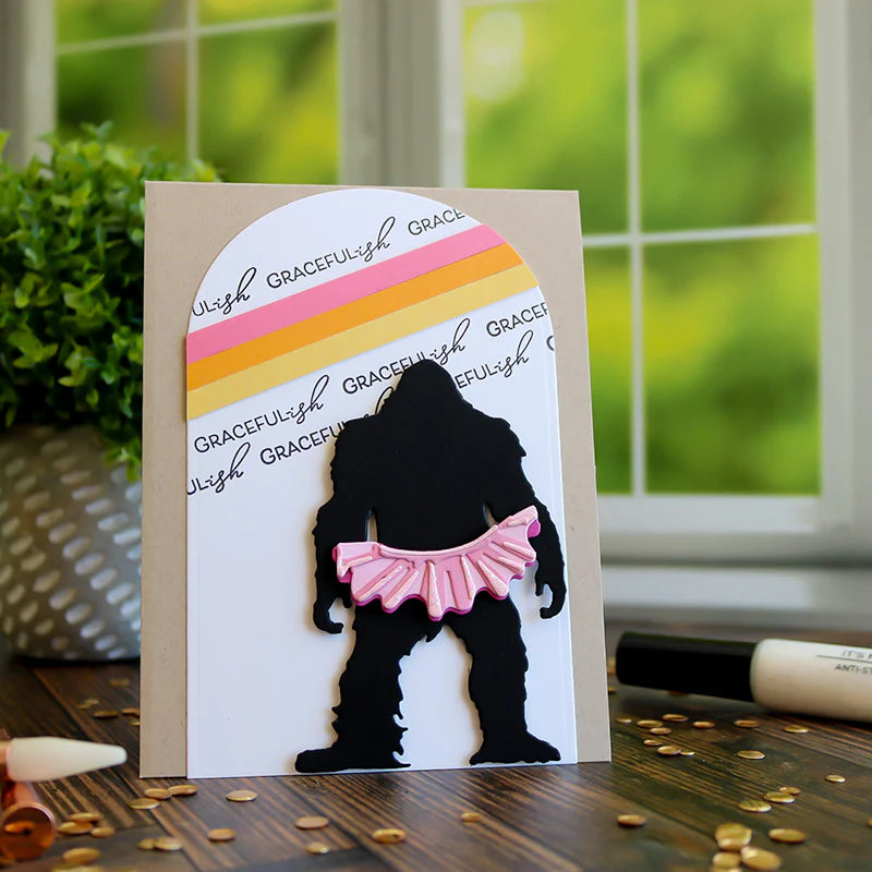 This Calls For Confetti Arch Dies bigfoot in a tutu