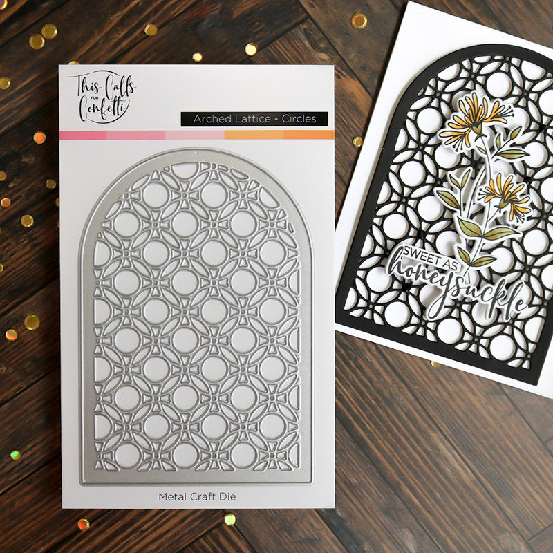 This Calls For Confetti Arched Lattice Circles Die