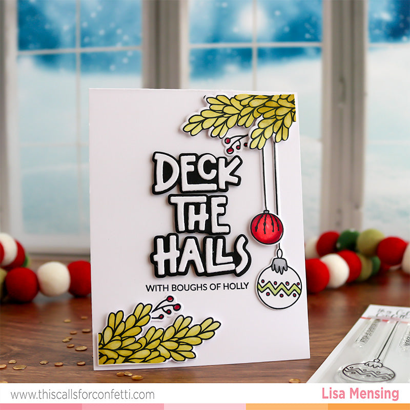 This Calls For Confetti Boughs Of Holly Clear Stamp and Die Set ornament 