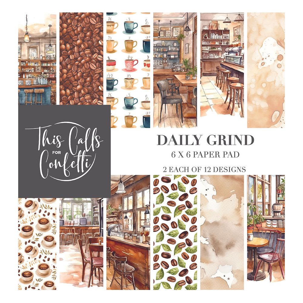This Calls For Confetti Daily Grind 6 x 6 inch Paper Pad