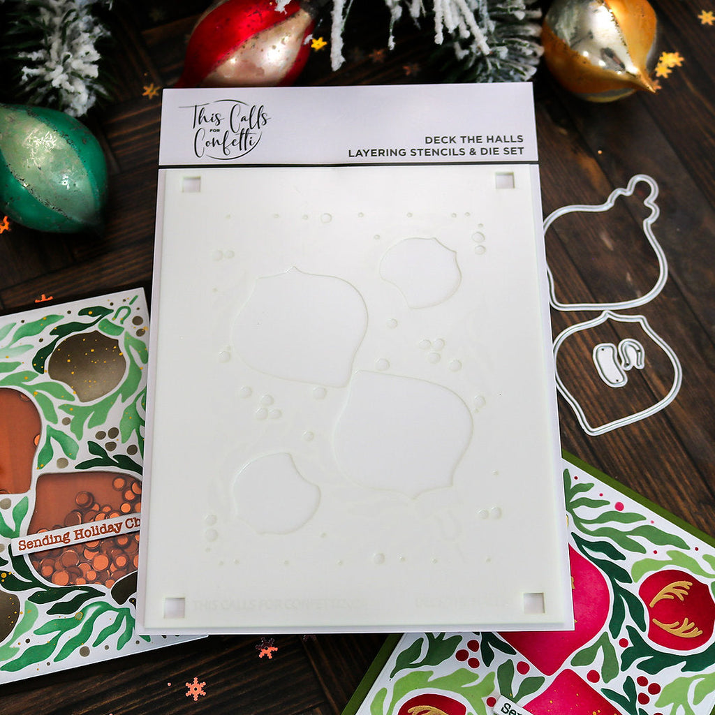 This Calls For Confetti Deck The Halls Layering Stencils and Die Set