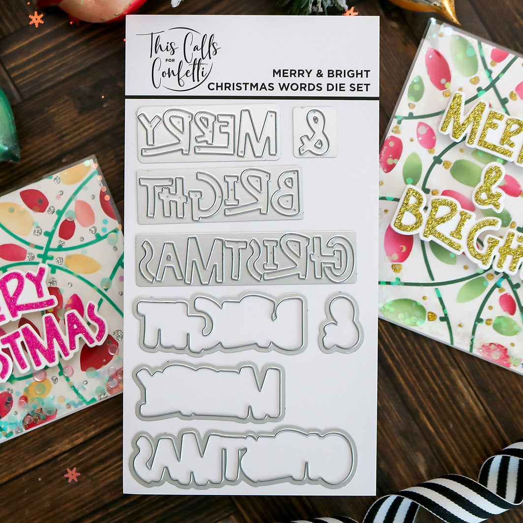 This Calls For Confetti Merry and Bright Christmas Words Dies