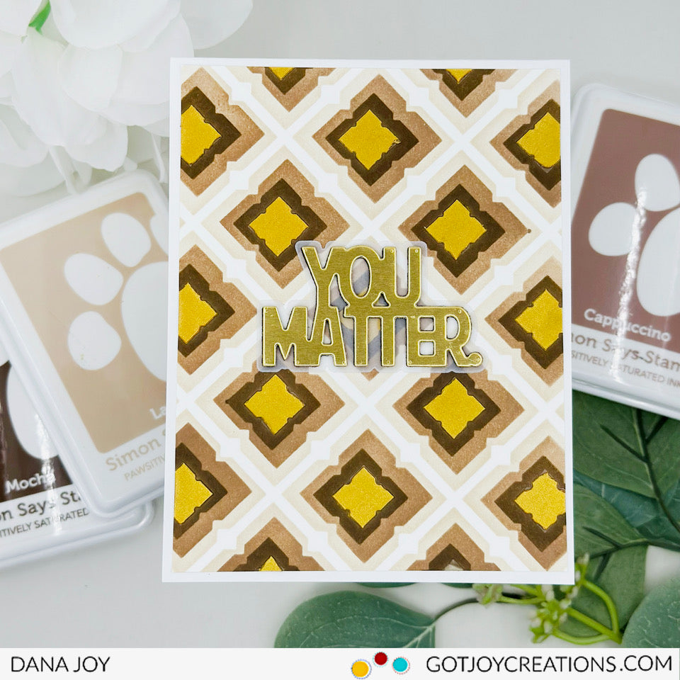 Simon Says Stamp Stencils Tiled Art 1020mt Be Bold You Matter Card