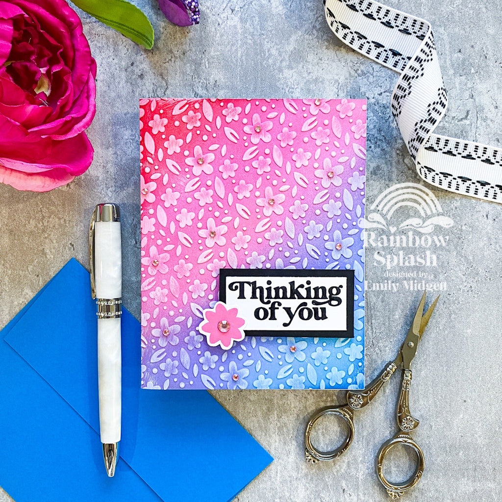 Rainbow Splash Embossing Folder Tiny Florals rsef4 Thinking of You Card | color-code:ALT04