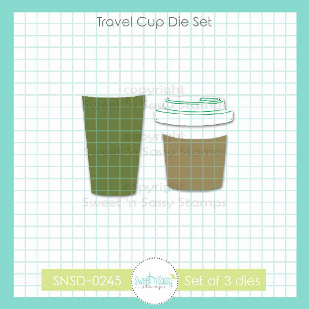 Sweet 'N Sassy Travel Cup Dies snsd-0245