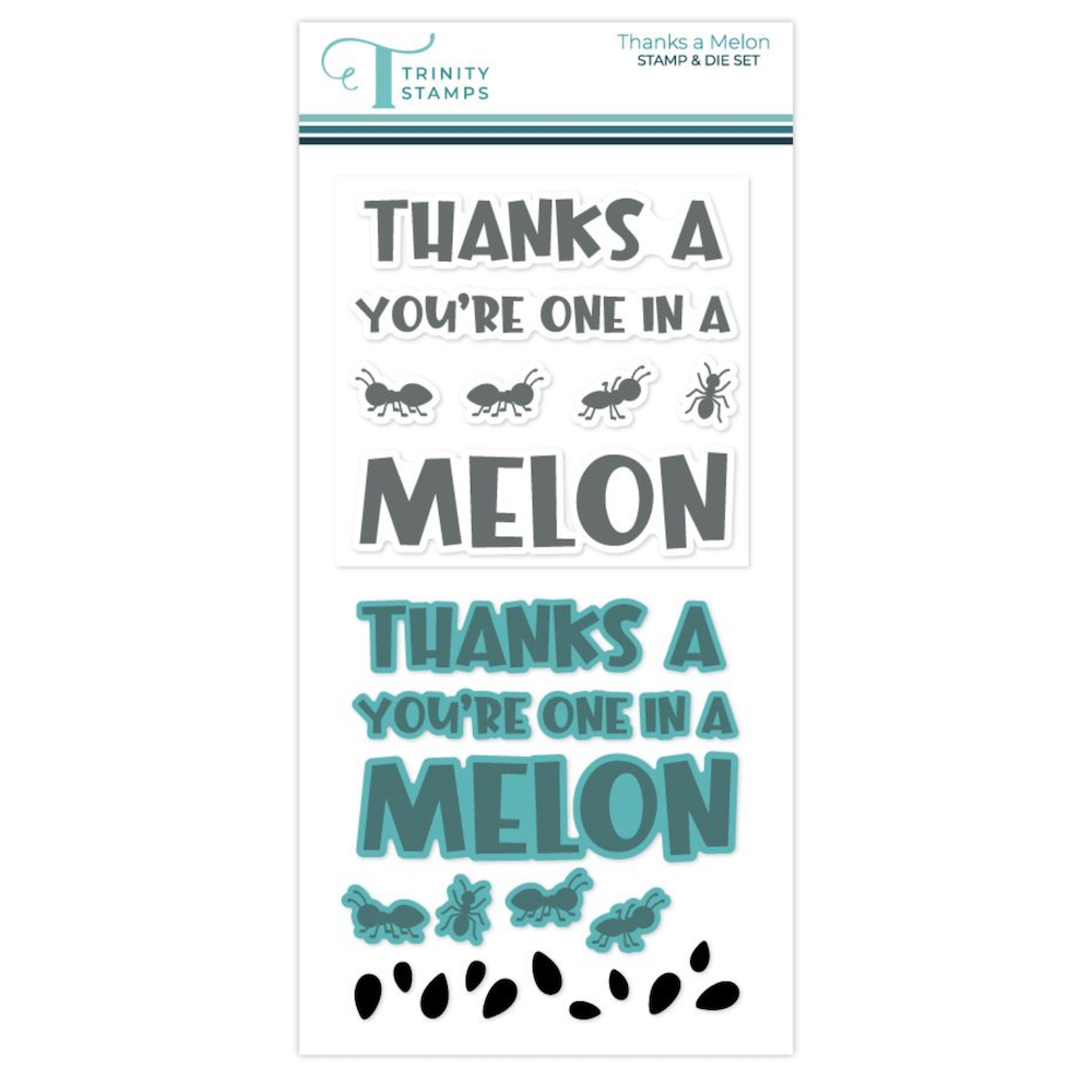Trinity Stamps Thanks A Melon Clear Stamp and Die Set 260631-tps