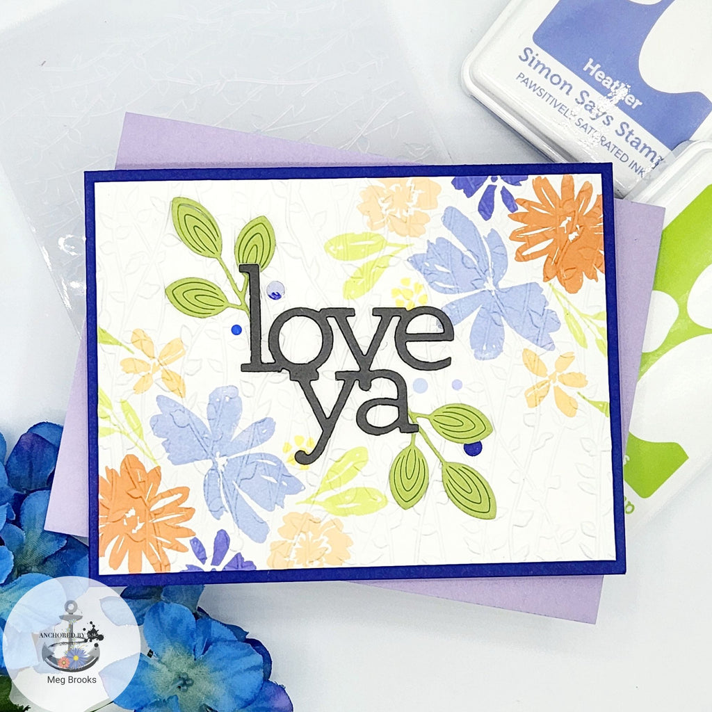 Simon Says Stamp Embossing Folder Vines sf332 Just A Note Love Ya Card