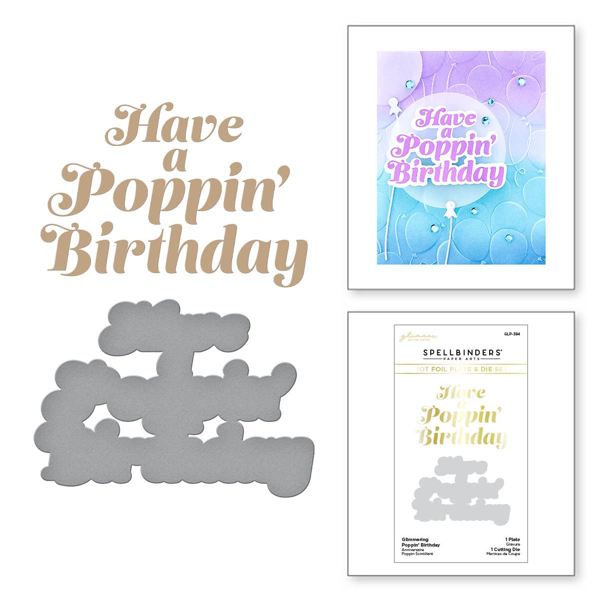 GLP-384 Spellbinders Glimmering Poppin Birthday Hot Foil Plate and Die Set Birthday