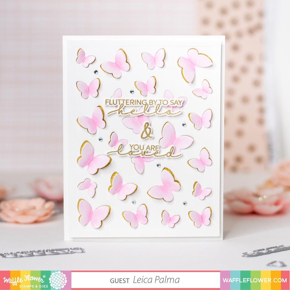 Waffle Flower Pop Up Butterflies Panel Die 421327 you are loved