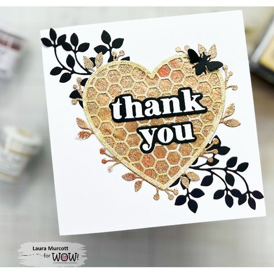 WOW Embossing Powder Metallic Gold Rich Ultra High wc04uh thank you