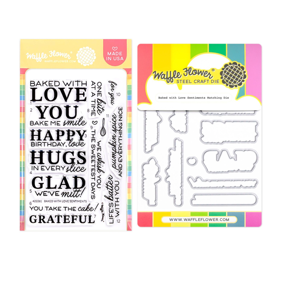 Waffle Flower Baked with Love Sentiments Clear Stamp and Die Set