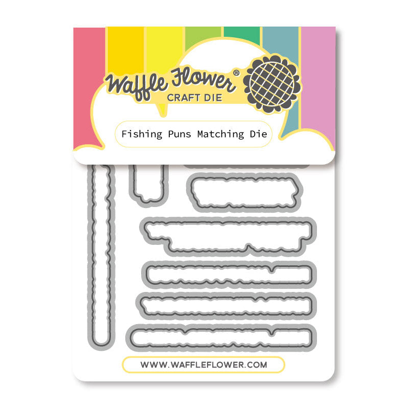 Waffle Flower Fishing Puns Matching Dies 422560