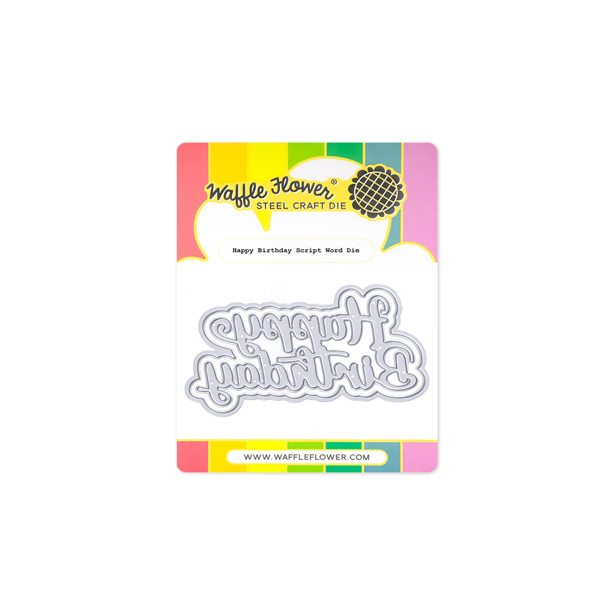 Waffle Flower Happy Birthday Script Word Dies 421970