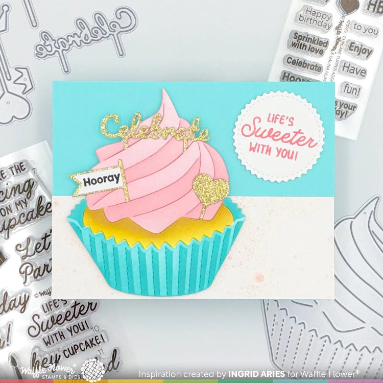 Waffle Flower Hey Cupcake Sentiments Clear Stamps 421951 celebrate