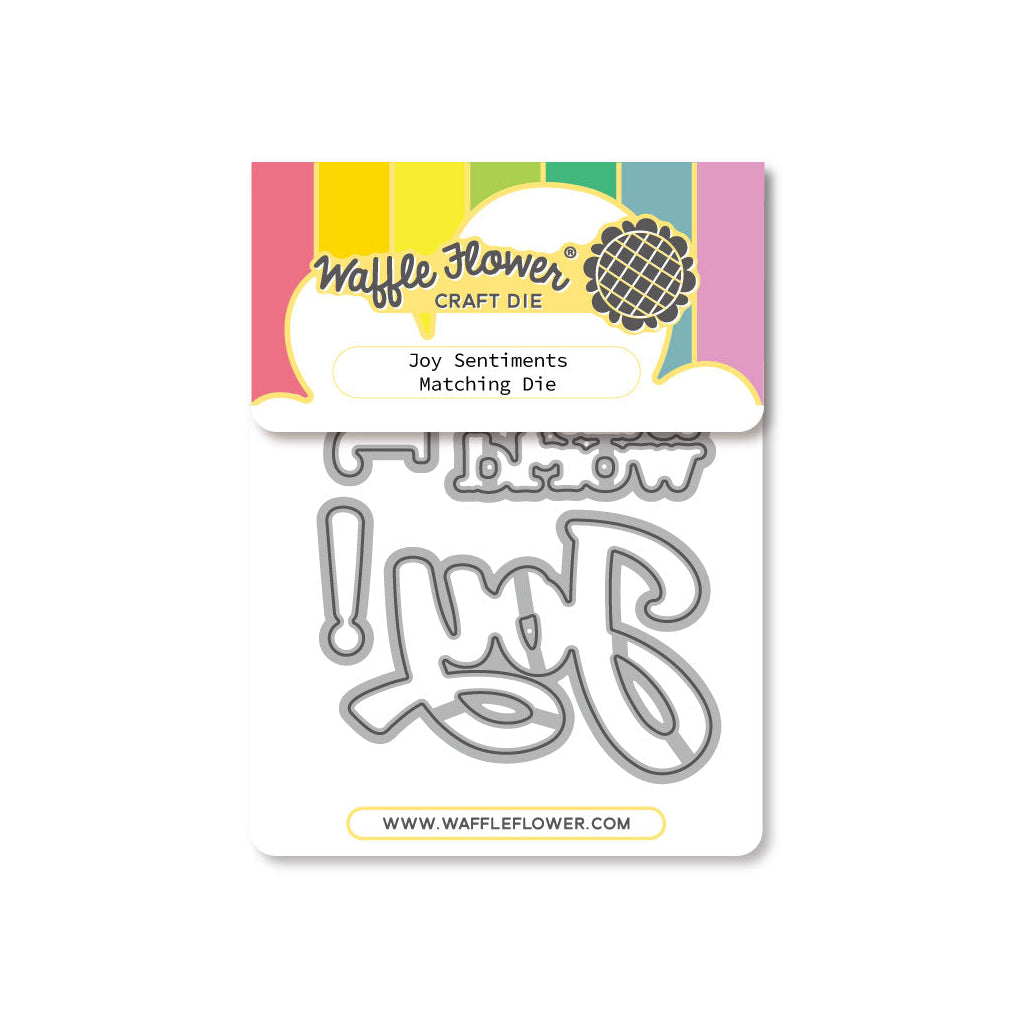 Waffle Flower Joy Sentiments Matching Dies 422740